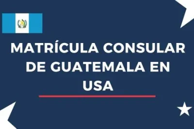 Matrícula consular de Guatemala en USA