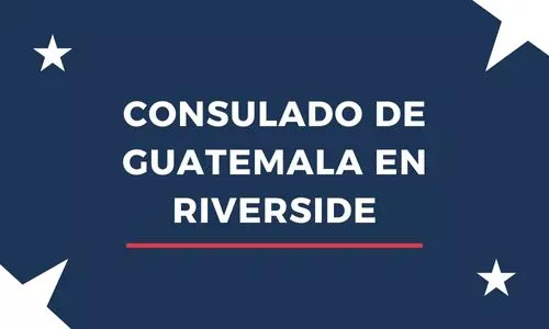 Consulado de Guatemala en Riverside: Cita consular, dirección y teléfono 4 Consulado general guatemalteco de Riverside